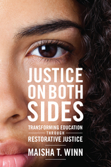 Justice on Both Sides -  Maisha T. Winn