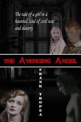 Avenging Angel -  Frank Tropea