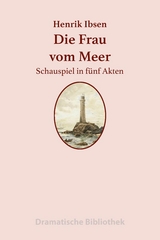 Die Frau vom Meer - Henrik Ibsen