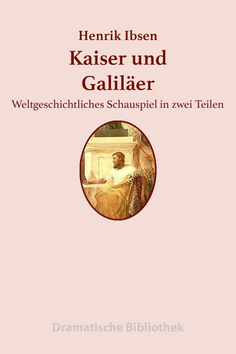 Kaiser und Galiläer - Henrik Ibsen