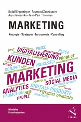 Marketing: Konzepte, Strategien, Instrumente, Controlling - Rudolf Ergenzinger, Raymond Zenhäusern, Anja Janoschka, Jean-Paul Thommen