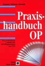 Praxishandbuch OP - Hofmann-Dörwald, Susanne