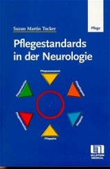 Pflegestandards-Set. Neurologie /Onkologie /Kardiologie /Gynäkologie und Geburtshilfe / Pflegestandards in der Neurologie - Tucker, Susan Martin