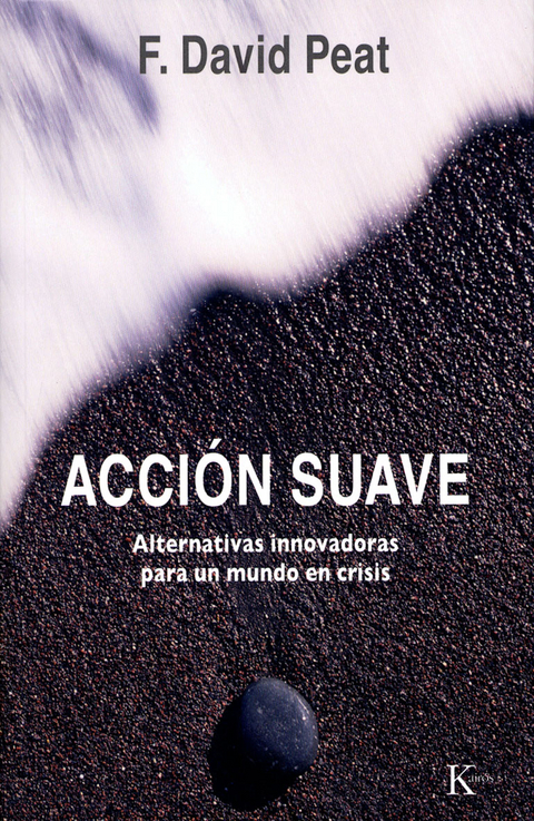 Acción suave - F. David Peat