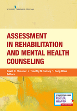 Assessment in Rehabilitation and Mental Health Counseling - Fong Chan