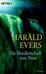 Die Bruderschaft von Yoor - Evers, Harald