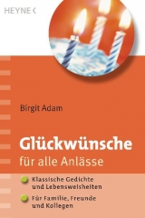 Glückwünsche für alle Anlässe - Adam, Birgit