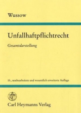 Unfallhaftplichtrecht - Werner Wussow