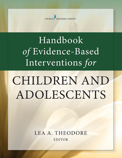 Handbook of Evidence-Based Interventions for Children and Adolescents - 