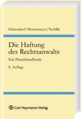 Die Haftung des Rechtsanwalts - Klaus Fahrendorf