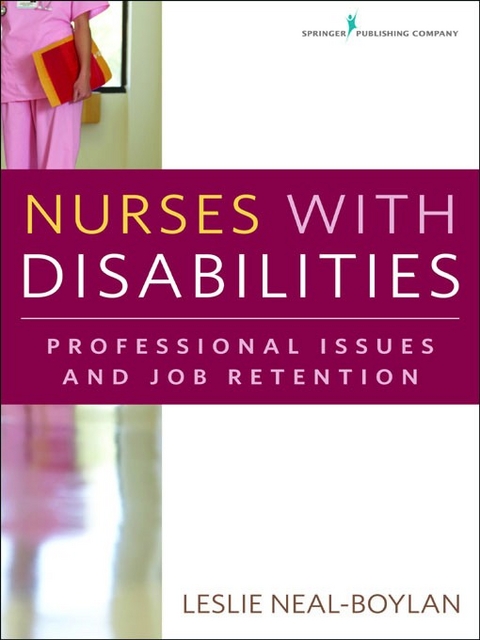 Nurses With Disabilities - Leslie Neal-Boylan