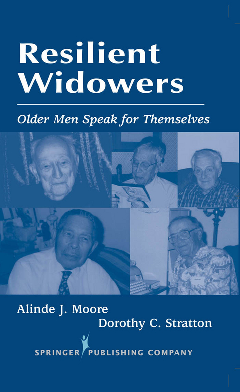 Resilient Widowers -  PhD Alinde J. Moore, ACSW Dorothy C. Stratton MSW