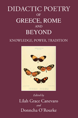 Didactic Poetry of Greece, Rome and Beyond - 