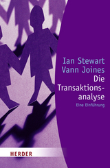 Die Transaktionsanalyse - Ian Stewart, Vann Joines