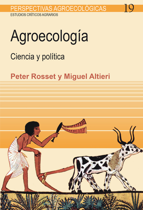 Agroecología - Miguel Ángel Altieri, Peter Rosset