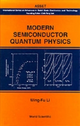 MODERN SEMICONDUCTOR QUANTUM PHYSICS - Ming Fu Li