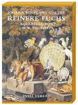 Reineke Fuchs - Johann Wolfgang Goethe, Johann Heinrich Wilhelm Tischbein