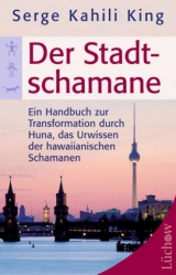 Der Stadt-Schamane - King, Serge K