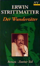 Der Wundertäter - Erwin Strittmatter