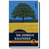 Der echte 100-jährige Kalender