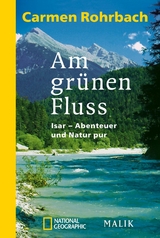 Am grünen Fluss -  Carmen Rohrbach