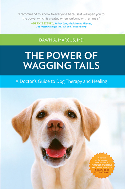 The Power of Wagging Tails - Dawn A. Marcus