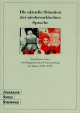 Die aktuelle Situation der niedersorbischen Sprache - Ralph Jodlbauer, Gunter Spiess, Han Steenwijk