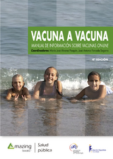 Vacuna a vacuna - Mª José Álvarez Pasquín, José Antonio Forcada Segarra