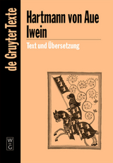 Iwein -  Hartmann von Aue