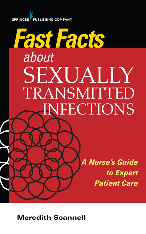 Fast Facts About Sexually Transmitted Infections (STIs) - Meredith Scannell