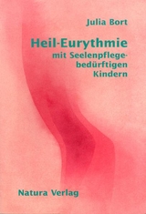 Heil-Eurythmie mit Seelenpflege-bedürftigen Kindern - Julia Bort