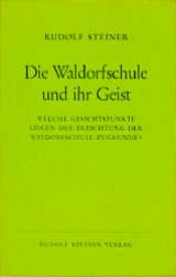 Die Waldorfschule und ihr Geist - Rudolf Steiner