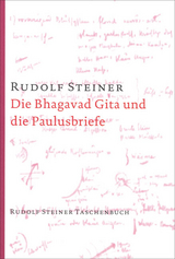 Die Bhagavad Gita und die Paulusbriefe - Rudolf Steiner