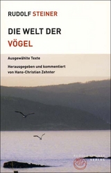 Die Welt der Vögel - Rudolf Steiner