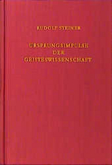 Ursprungsimpulse der Geisteswissenschaft - Rudolf Steiner