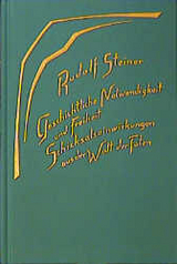 Geschichtliche Notwendigkeit und Freiheit - Rudolf Steiner