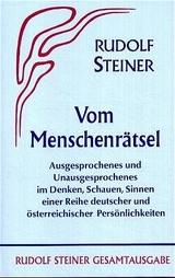 Vom Menschenrätsel - Rudolf Steiner