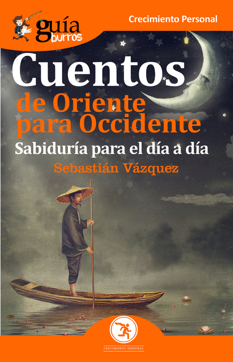 GuíaBurros Cuentos de Oriente para Occidente - Sebastián Vázquez