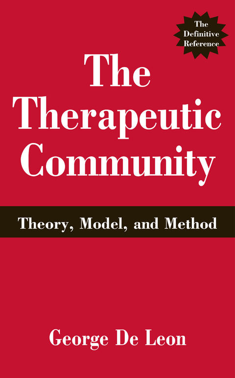 Therapeutic Community -  PhD George De Leon