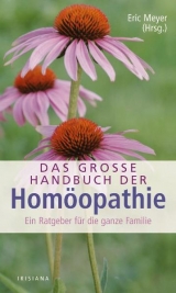 Das große Handbuch der Homöopathie - Meyer, Éric