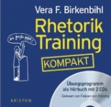 Rhetorik-Training kompakt - Vera F. Birkenbihl