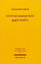 Informationsansprüche im Medienpersönlichkeitsrecht - Alexander Bruns