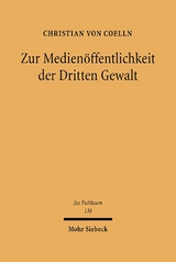 Zur Medienöffentlichkeit der Dritten Gewalt - Christian von Coelln