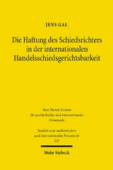 Die Haftung des Schiedsrichters in der internationalen Handelsschiedsgerichtsbarkeit - Jens Gal