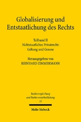 Globalisierung und Entstaatlichung des Rechts - 