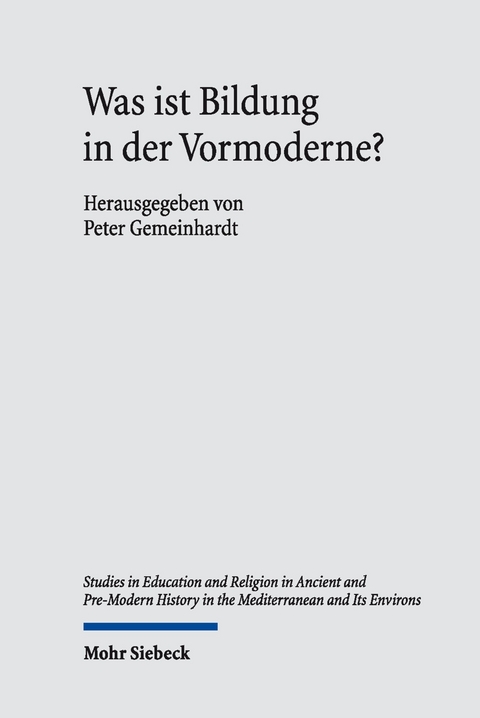 Was ist Bildung in der Vormoderne? - 