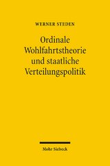 Ordinale Wohlfahrtstheorie und staatliche Verteilungspolitik - Werner Steden