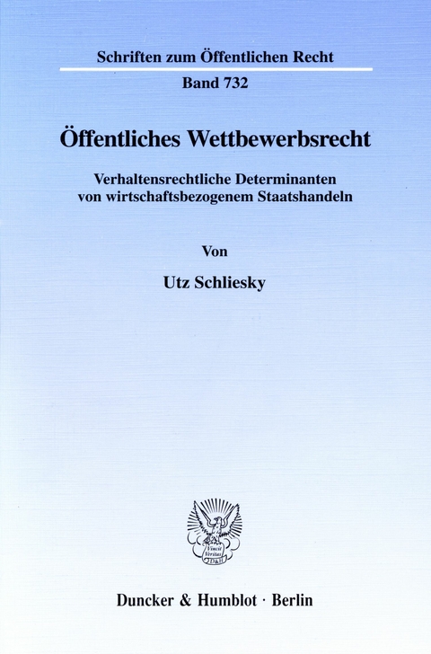 Öffentliches Wettbewerbsrecht. -  Utz Schliesky