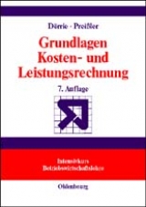 Grundlagen Kosten- und Leistungsrechnung - Peter R. Preißler, Ulrich Dörrie