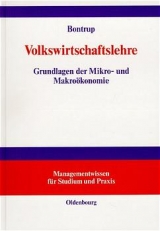 Volkswirtschaftslehre - Heinz J Bontrup